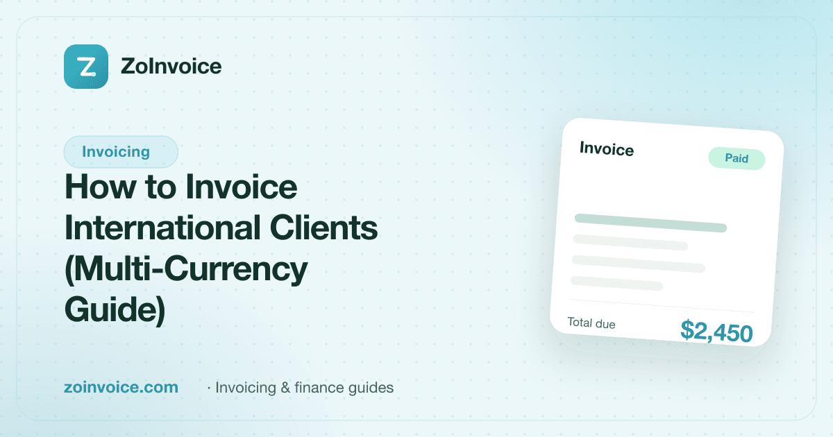 How to Invoice International Clients (Multi-Currency Guide)