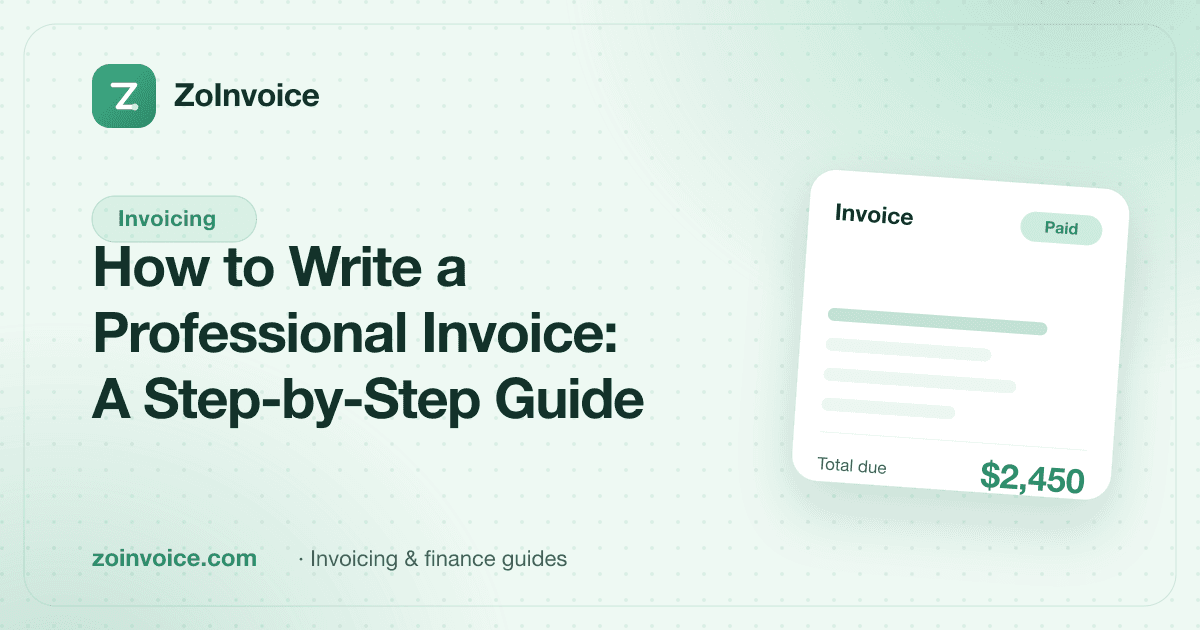 How to Write a Professional Invoice: A Step-by-Step Guide